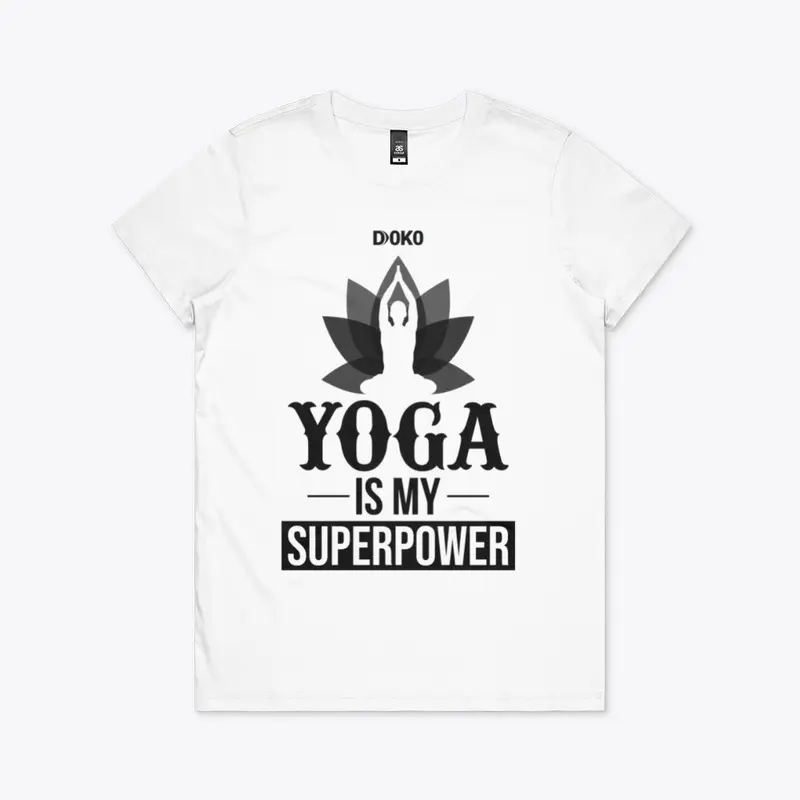 Yoga is My Super Power