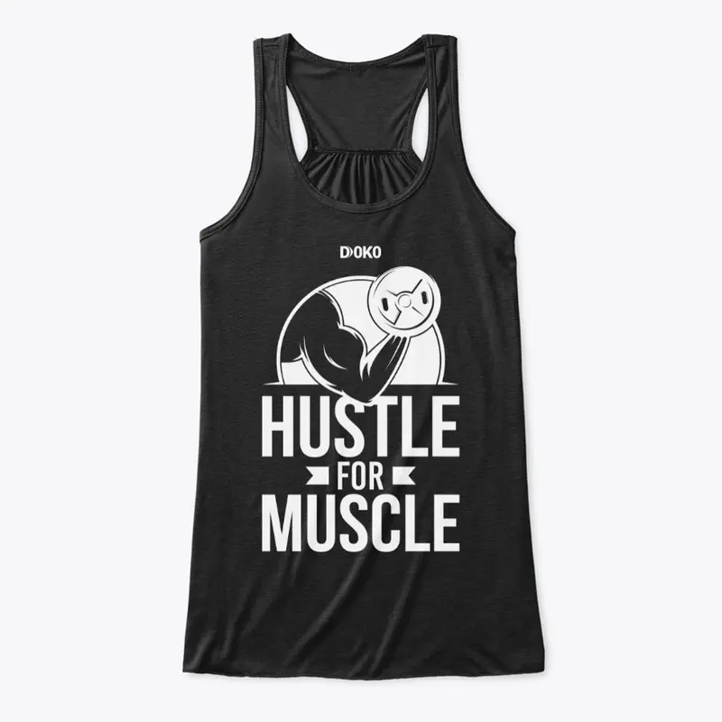 Hustle for Muscle