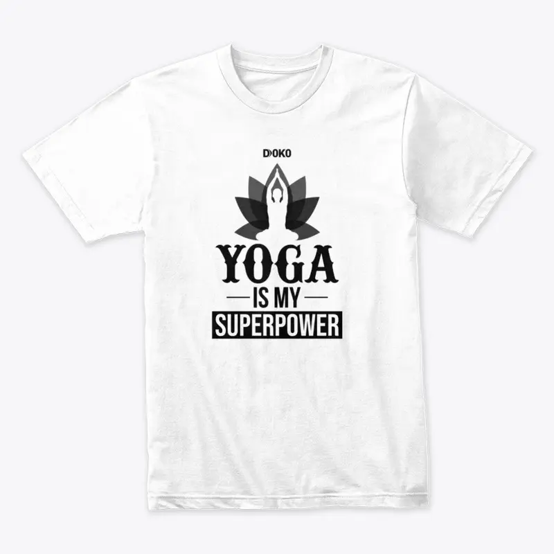 Yoga is My Super Power