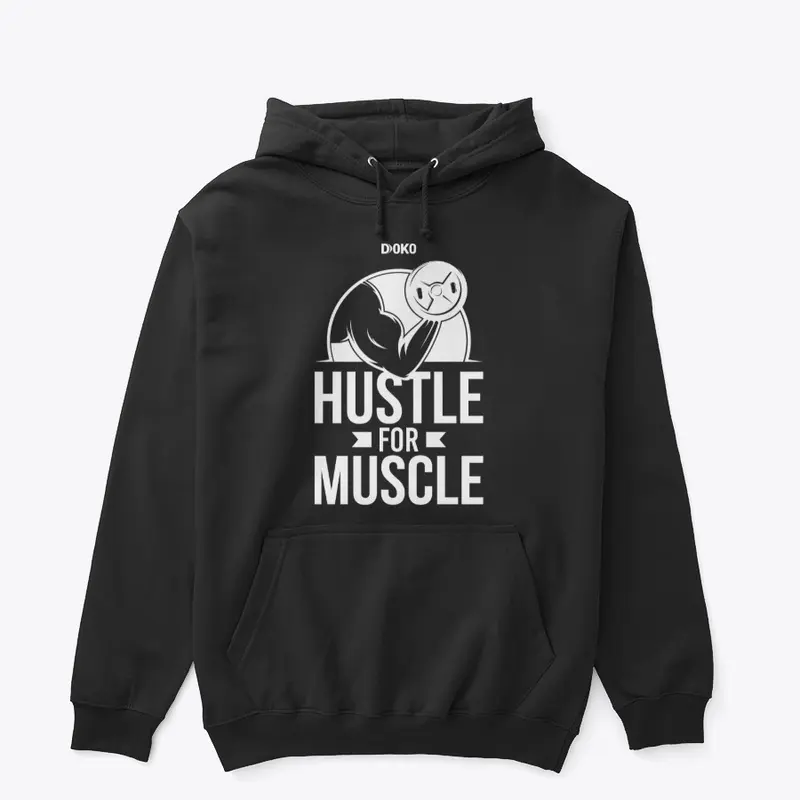 Hustle for Muscle