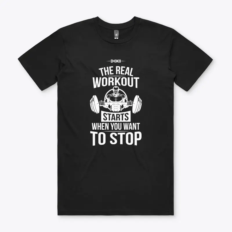 Big Workout Starts When You Want To Stop